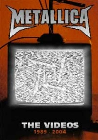 Metallica: The Videos 1989-2004 (2006)